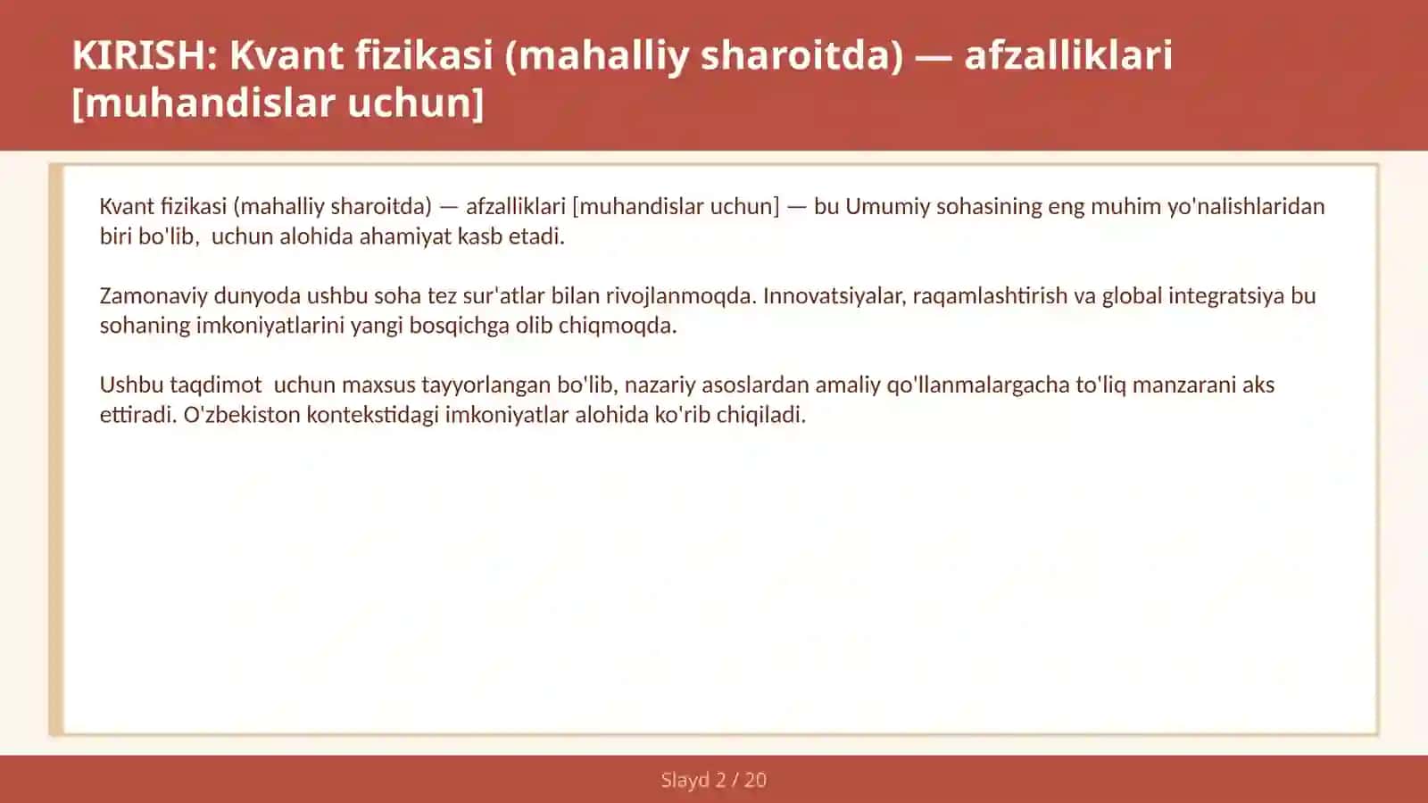Kvant fizikasi (mahalliy sharoitda) — afzalliklari [muhandislar uchun] 2