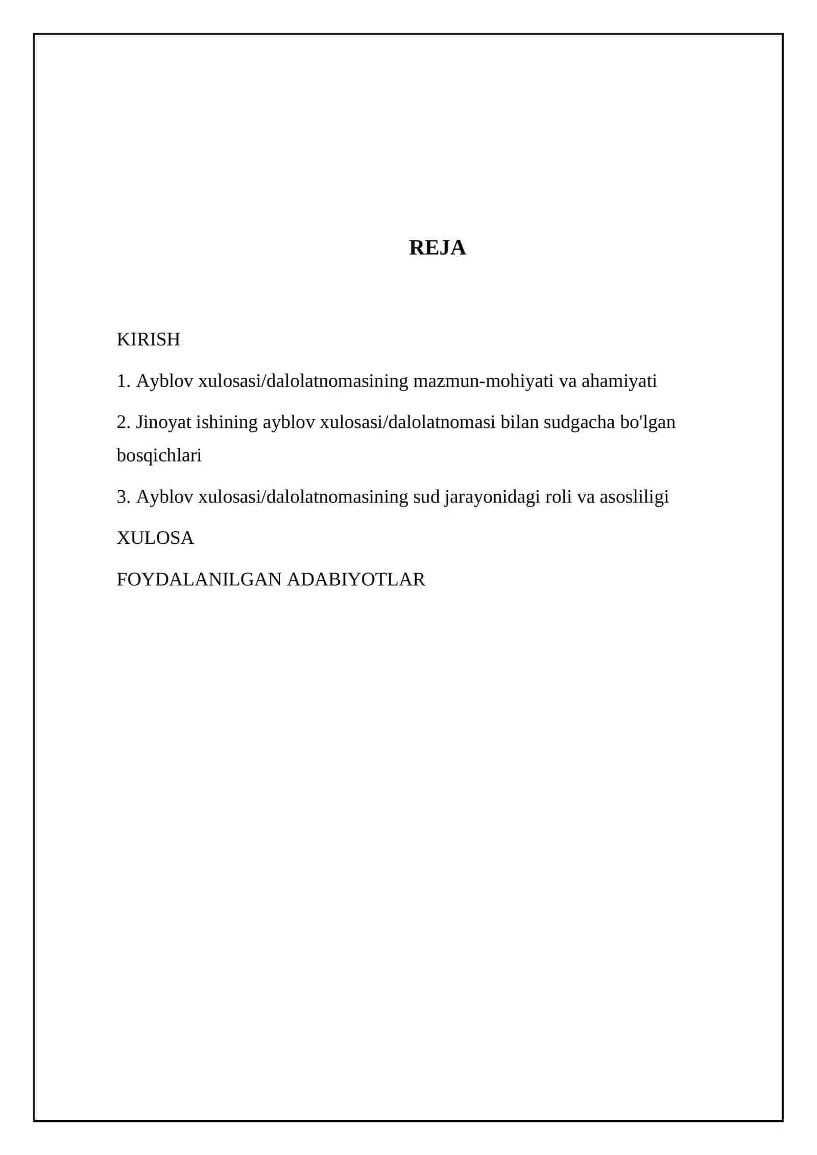 Ayblov xulosasi/dalolatnomasining mazmun-mohiyati va ahamiyati 2