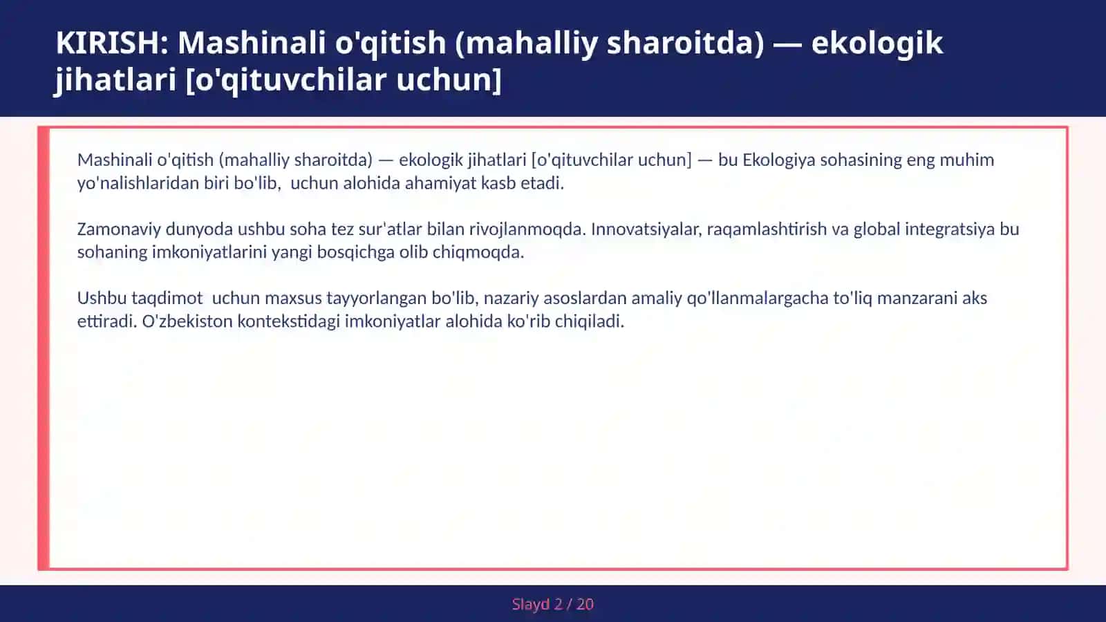 Mashinali o'qitish (mahalliy sharoitda) — ekologik jihatlari [o'qituvchilar uchun] 2