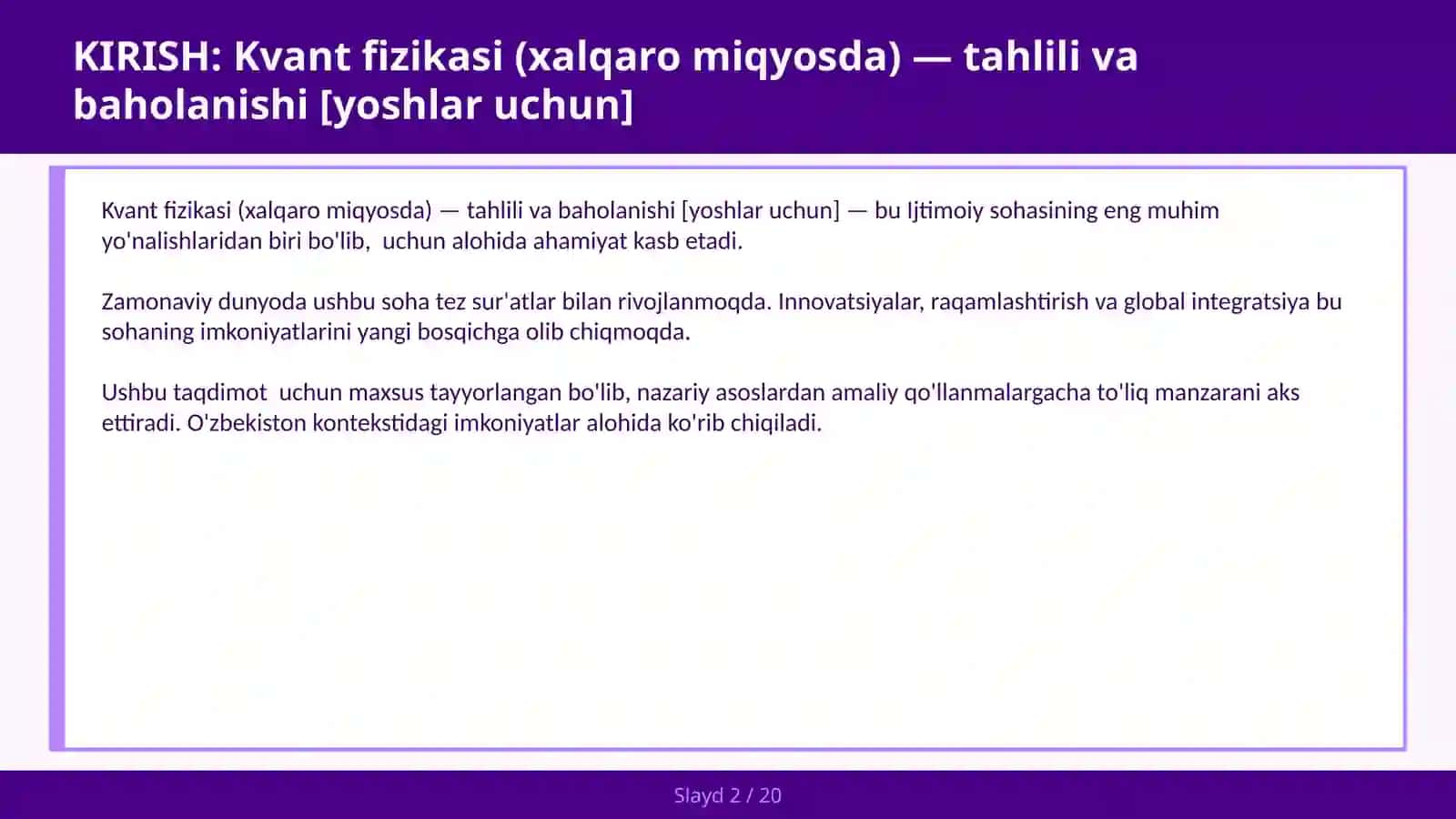 Kvant fizikasi (xalqaro miqyosda) — tahlili va baholanishi [yoshlar uchun] 2