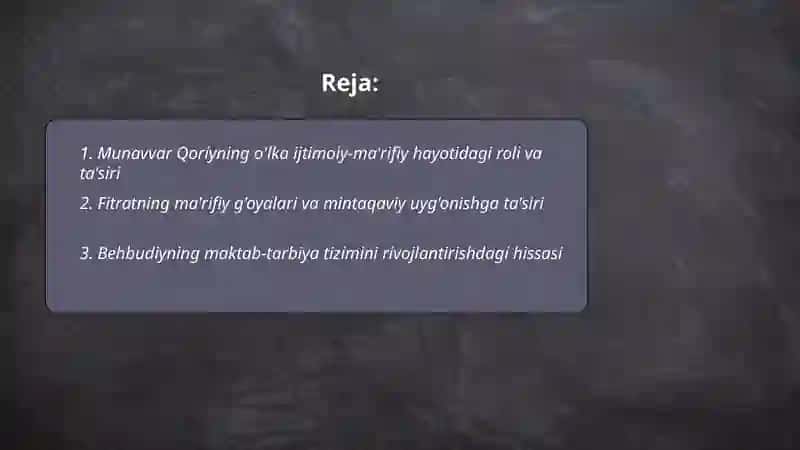 Jadid ma’rifatparvarlarining o‘lka ijtimoiy-ma’naviy hayotida tutgan o‘rni (Munavvar Qori, Fitrat, Behbudiy, Avloniy) 2