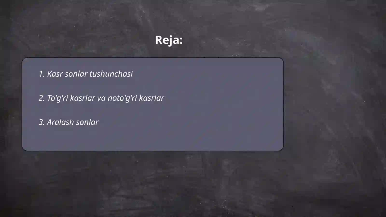 Unli kasr va ular ustida arifmetik amallarni bajarish algoritmi 2