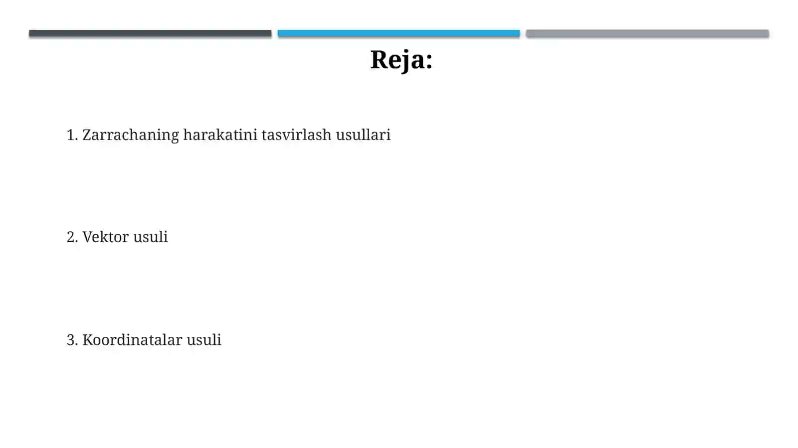 Moddiy nuqta harakatini berilish usullari 2
