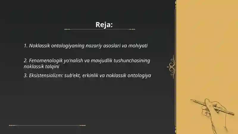 Noklassik ontologiyaning yo'nalishlari va mohiyati 2