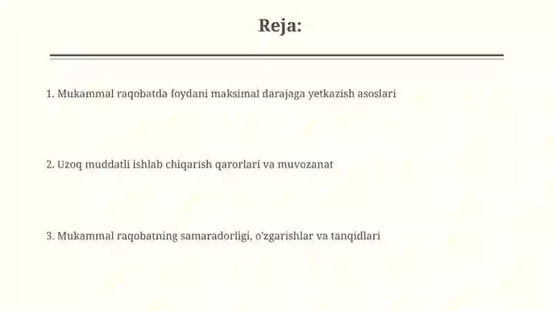 Mukammal raqobatli bozorda foydani maksimallashtirish va uzoq muddatli ishlab chiqarish qarorlari 2