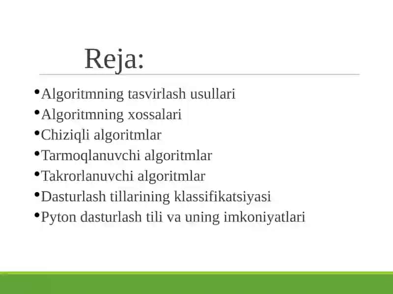 Algoritm, algoritmning berilish usullari, xossalari va turlari 2