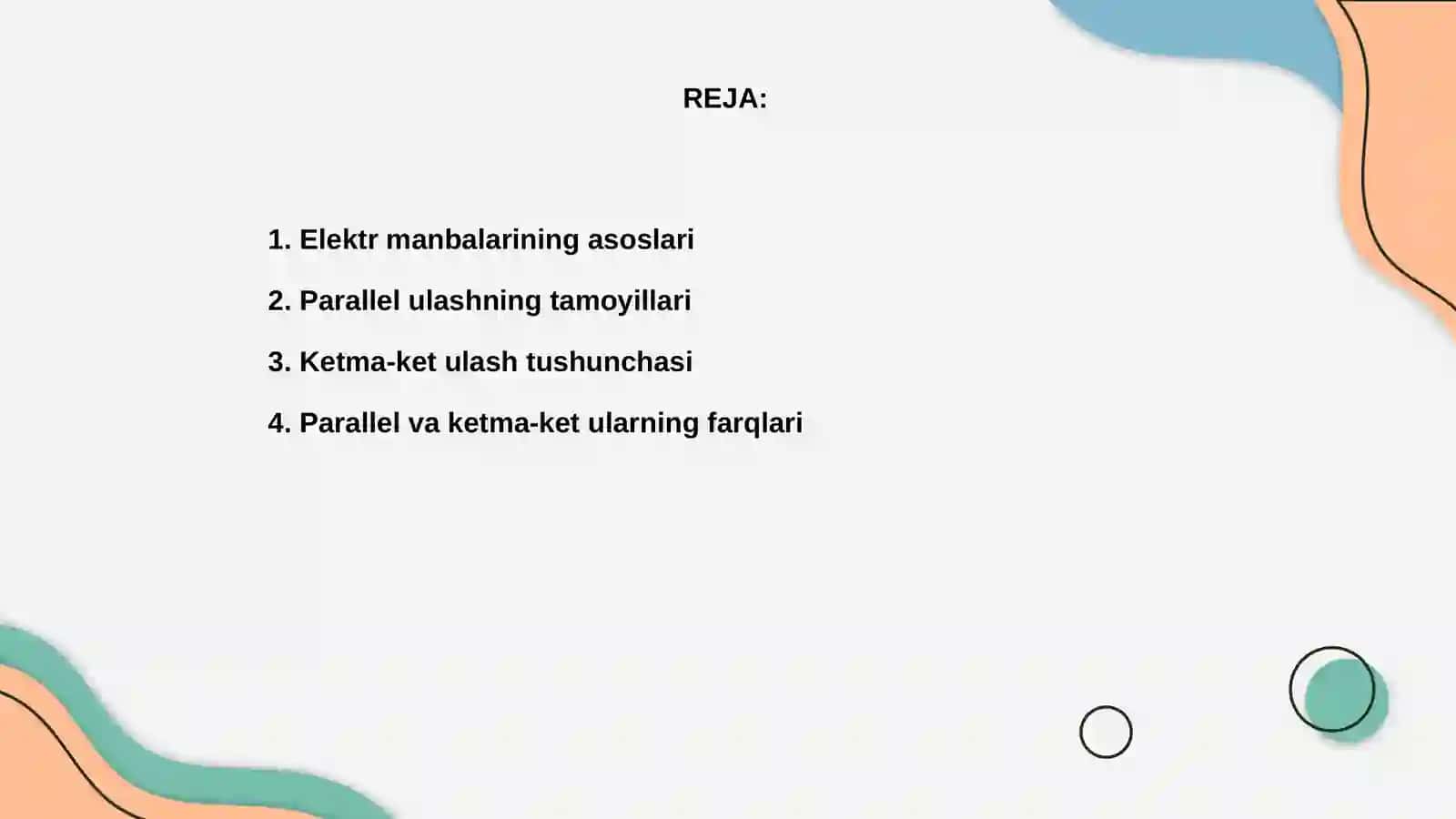 Elektr manbalarini parallel va ketma-ket ulash 2