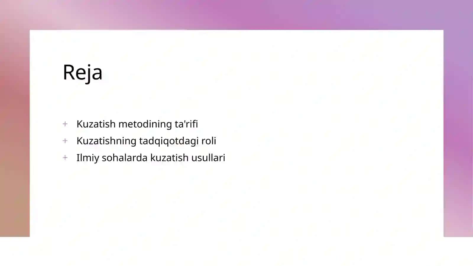 Kuzatish metodi va uning tavsifi 2