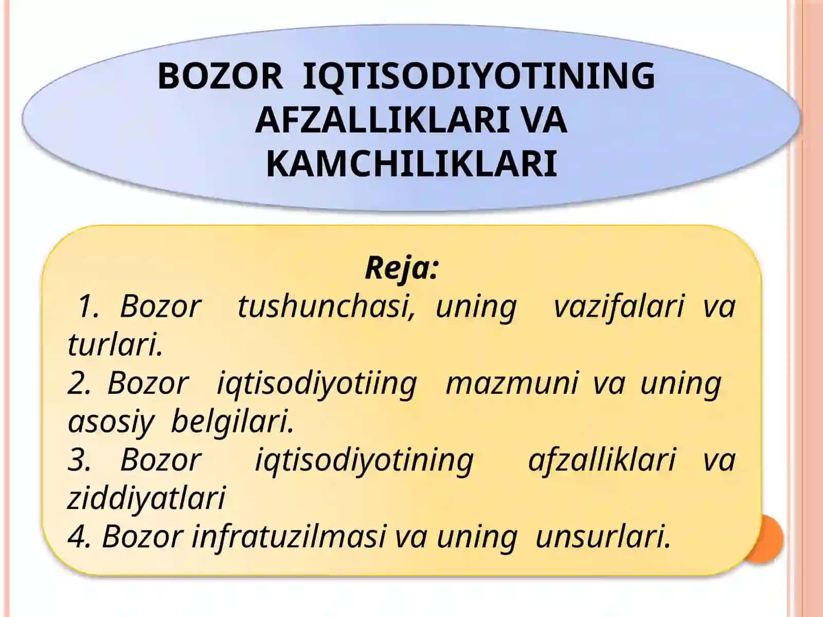 Bozor iqtisodiyotining afzalliklari  va kamchiliklari 2