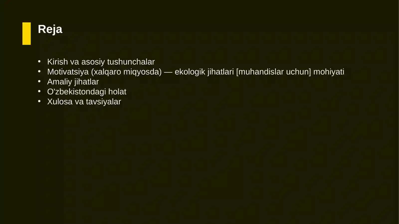 Motivatsiya (xalqaro miqyosda) — ekologik jihatlari [muhandislar uchun] 2