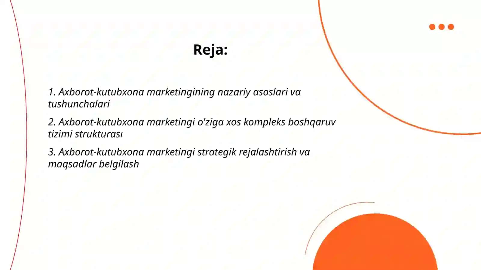 Axborot-kutubxona marketingining nazariy asoslari va tushunchalari 2