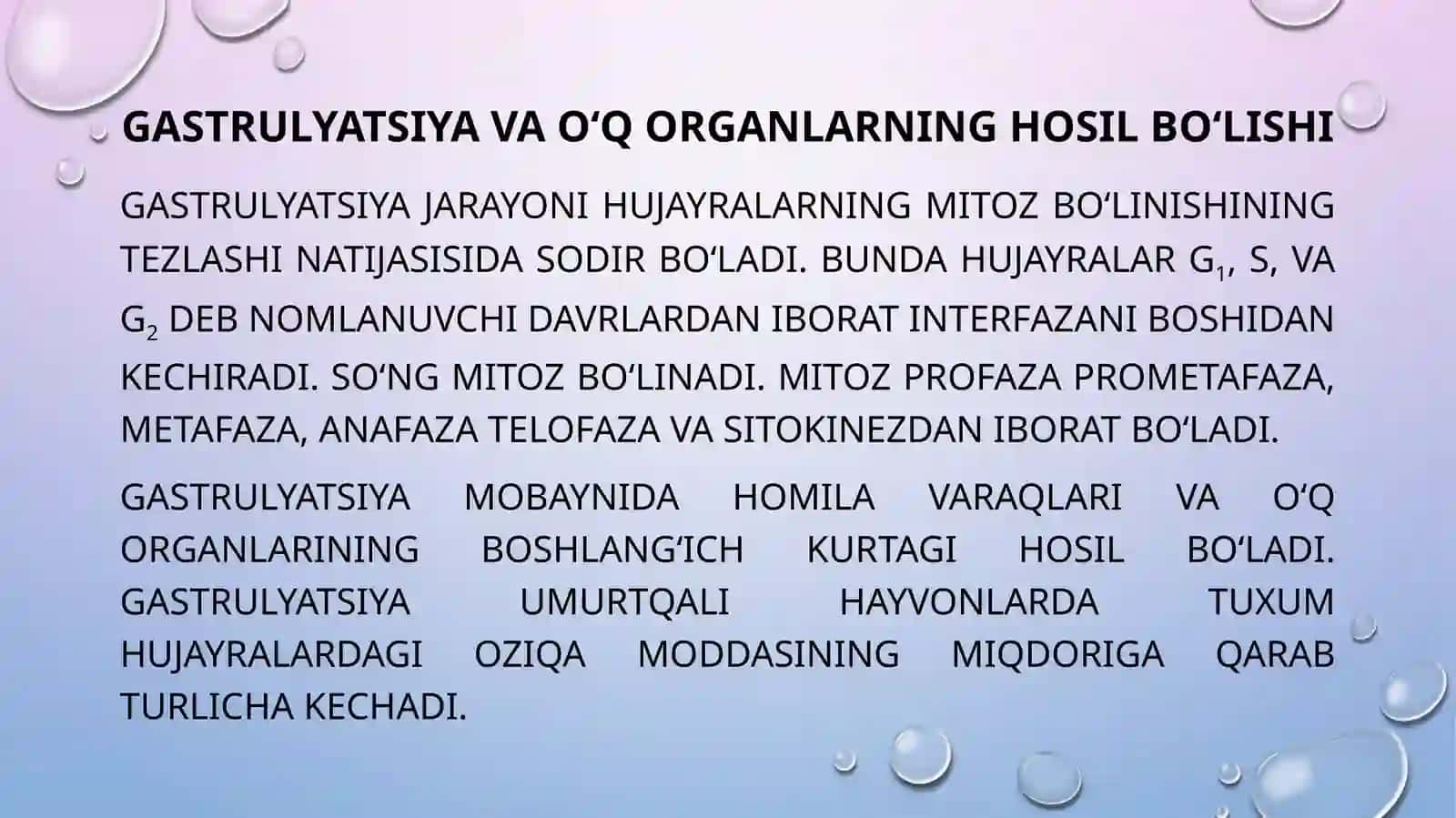 Gastrulyatsiya va O'q Organlarning Hosil Bo'lishi 2