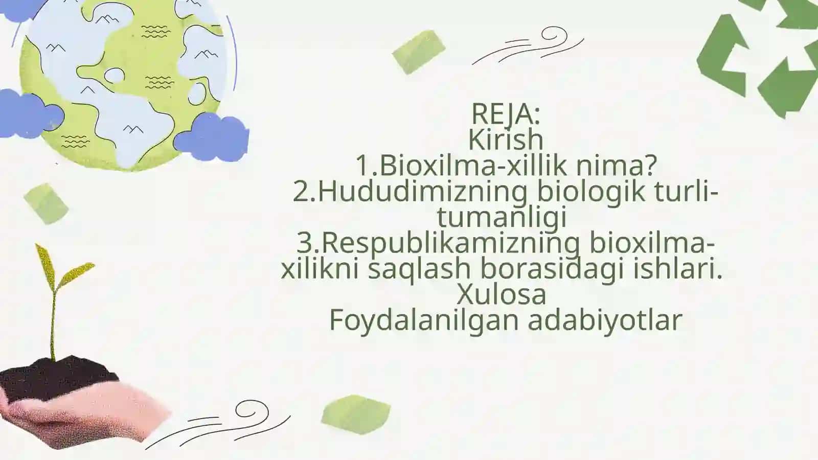 BIOLOGIK XILMA-XILLIK VA UNI MUHOFAZA QILISH 2