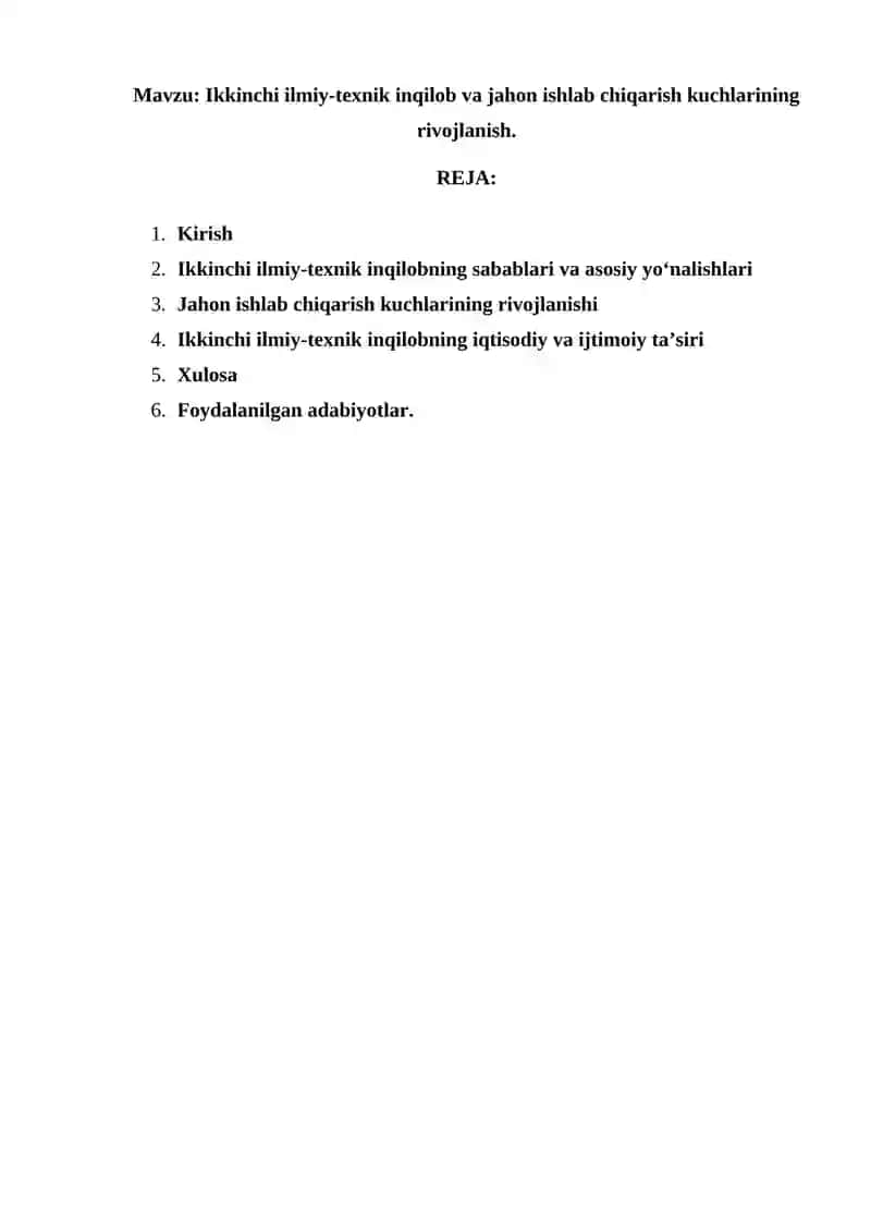Ikkinchi ilmiy-texnik inqilob va jahon ishlab chiqarish kuchlarining rivojlanishi 2