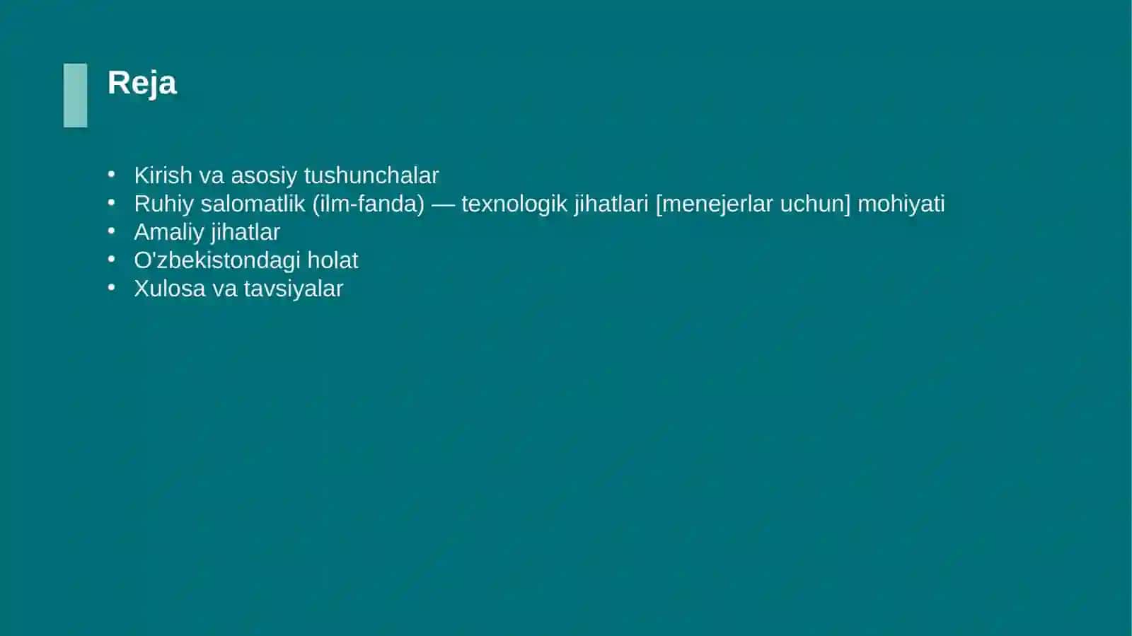Ruhiy salomatlik (ilm-fanda) — texnologik jihatlari [menejerlar uchun] 2