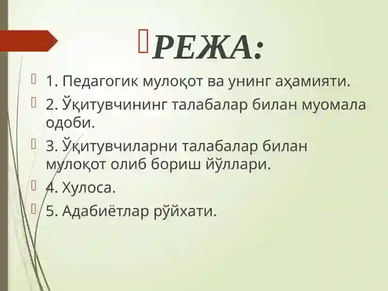 Muloqot pedagogik mahoratning asosiy shakli sifatida. Muloqot psixologiyasi va muloqot ma'daniyati | Мулоқот-педагогик маъоратнинг асосий шакли 2