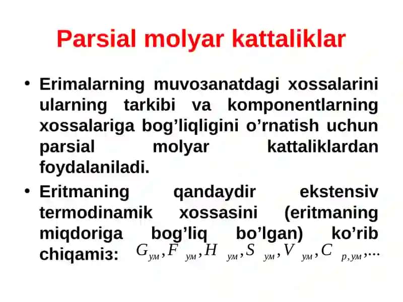 Parsial molyar kattaliklar 2
