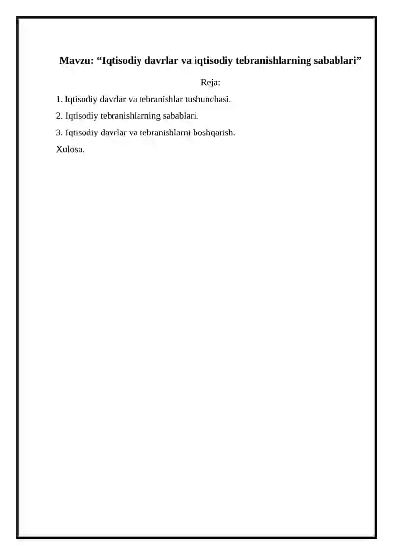 Iqtisodiy davrlar va iqtisodiy tebranishlarning sabablari 2