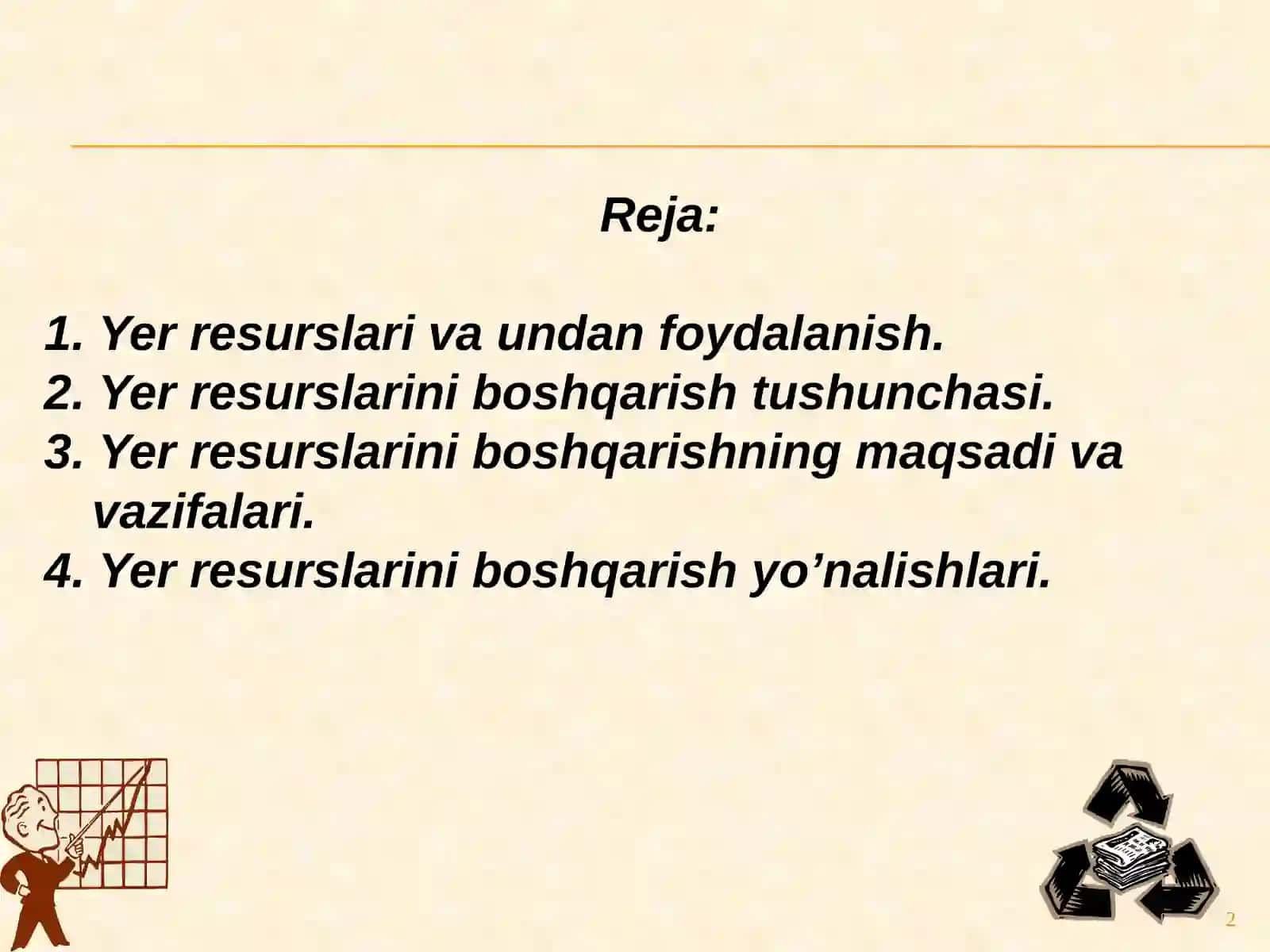 Yerresurslarini boshqarishning nazariyasoslari 2