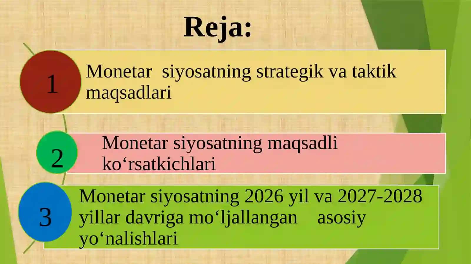 Monetar siyosatning maqsadi, maqsadli ko‘rsatkichlari va asosiy yo‘nalishlari 2
