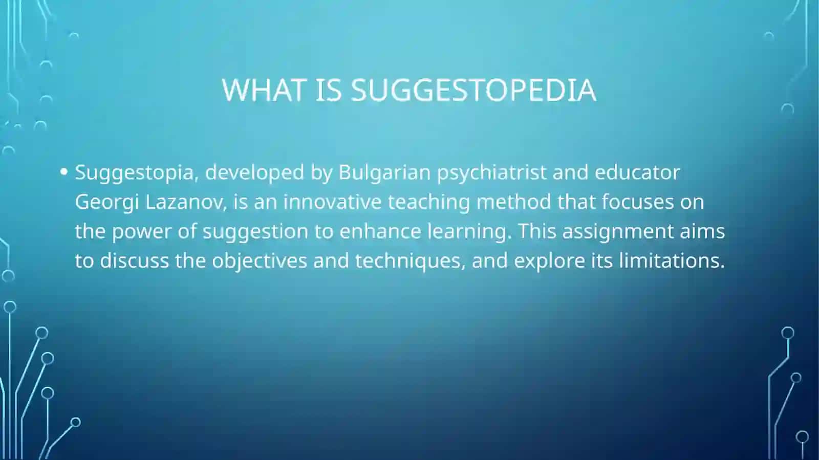 WHAT IS SUGGESTOPEDIA 2