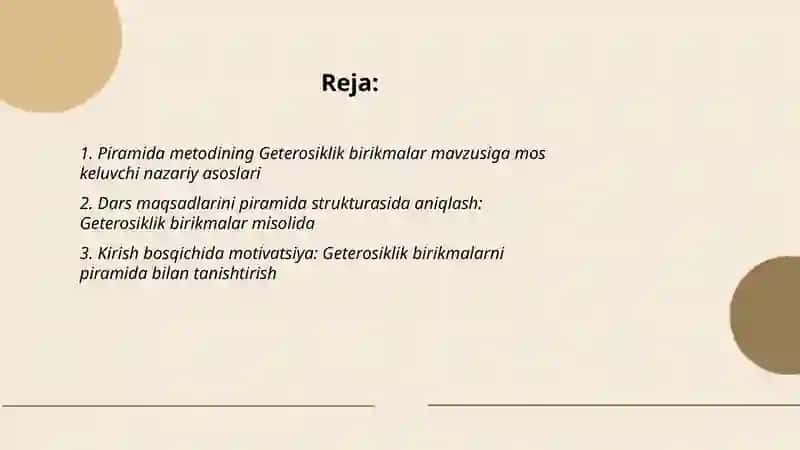 Geterosiklik birikmalar mavzusini o‘qitishda «Piramida» metodidan foydalanish 2