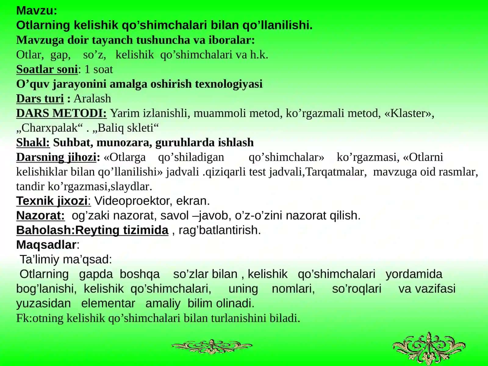Otlarning kelishik qo’shimchalari bilan qo’llanilishi 2