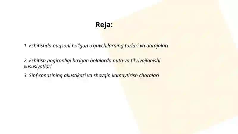 Eshitishda nuqsoni boʻlgan bolalarni maktabda taʼlim jarayonlarini oʻziga xos xususiyatlari 2