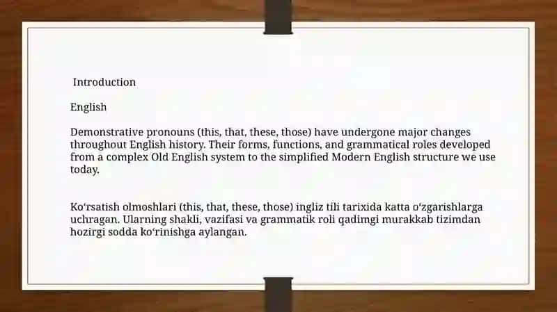 The evolution of word changes in Demonstrative Pronouns. 2