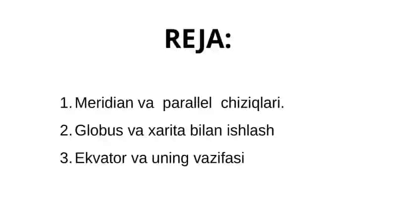Ekvator. Meridian va parallel chiziqlari. Globus. Xarita. Oy va uning fazalari. 2
