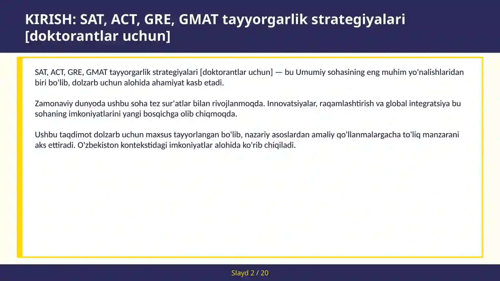 SAT, ACT, GRE, GMAT tayyorgarlik strategiyalari [doktorantlar uchun] 2