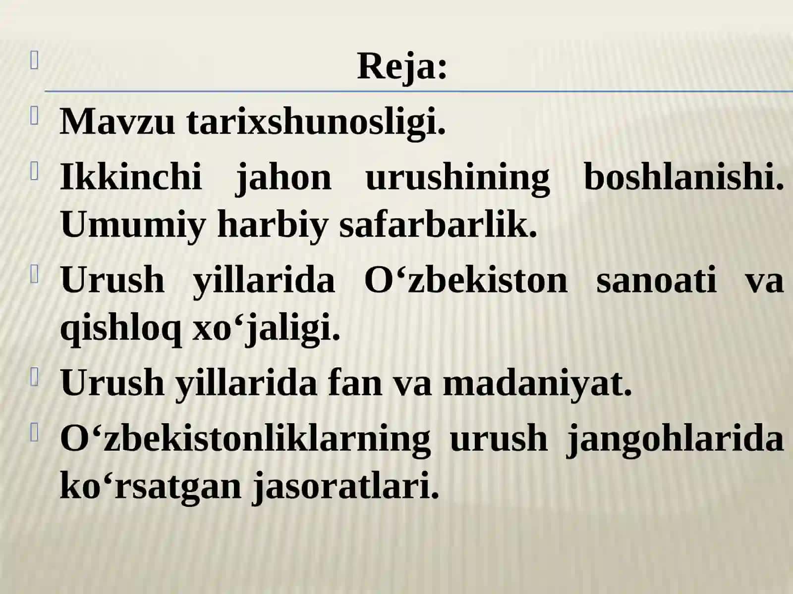 O‘zbekiston ikkinchi jahon urushi yillarida (1941-1945 yillar) 2