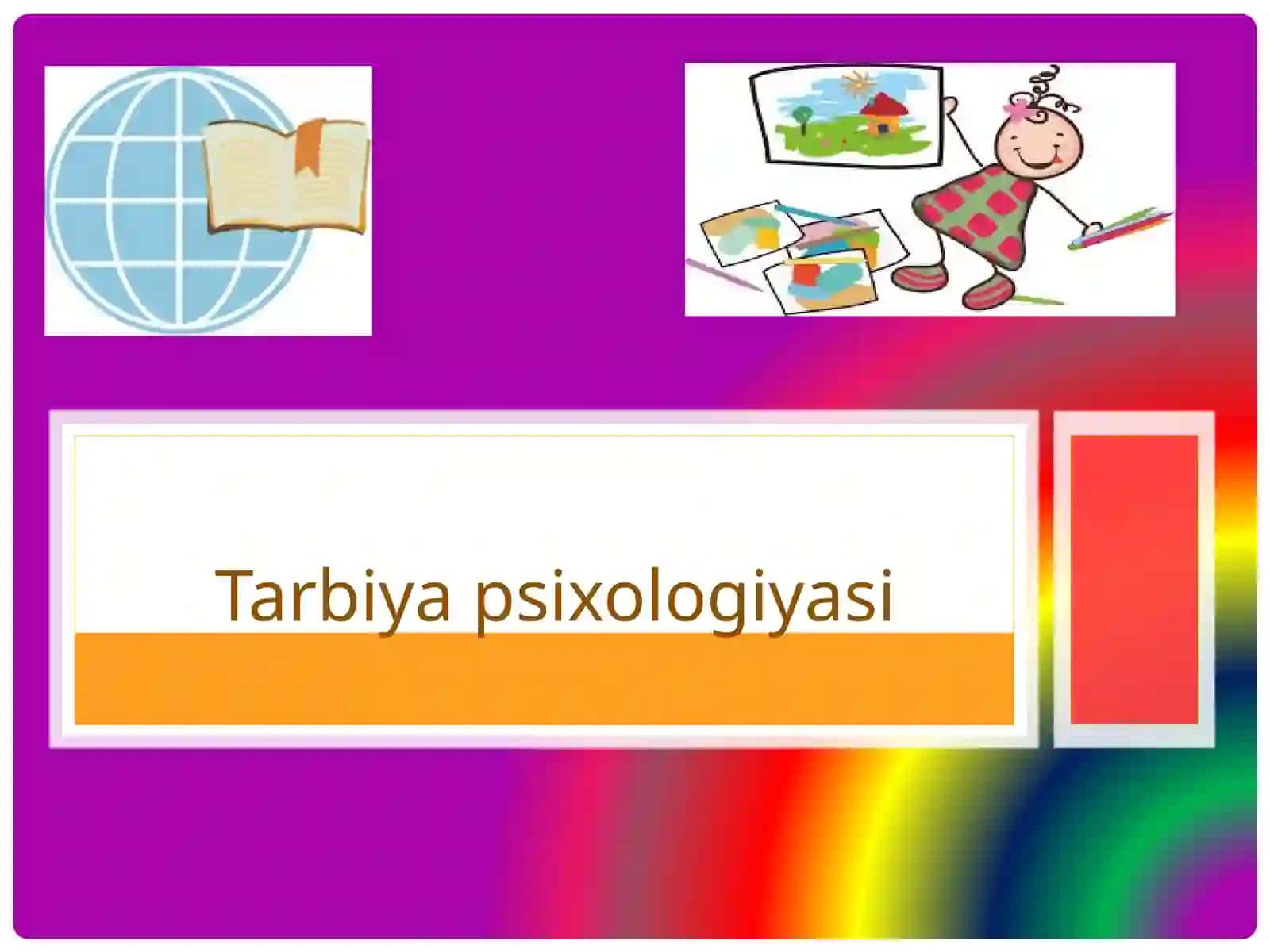 Tarbiyapsixologiyasi 2