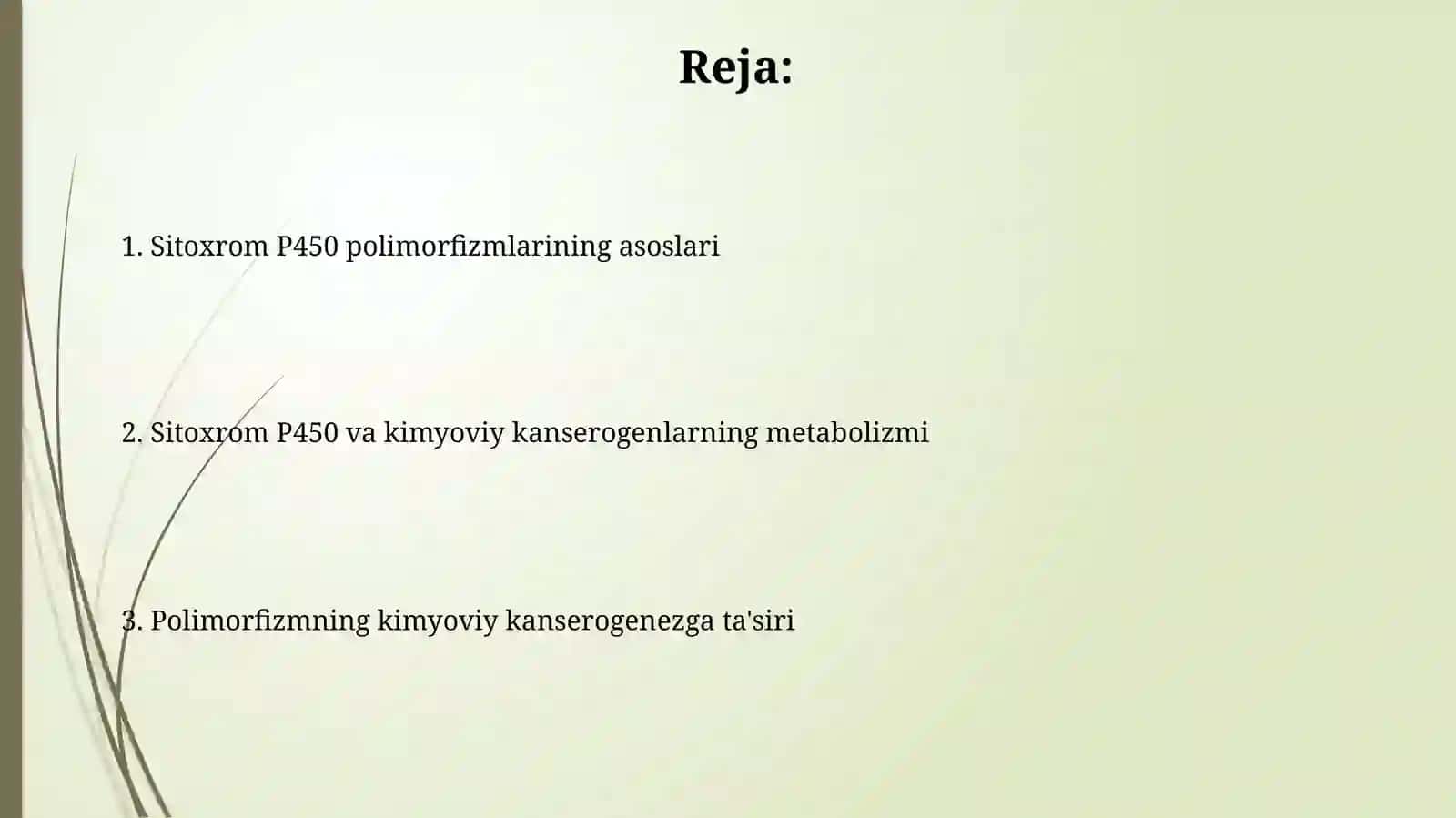 Sitoxrom P450 oqsili polimorfizmi va kimyoviykanserogenez 2