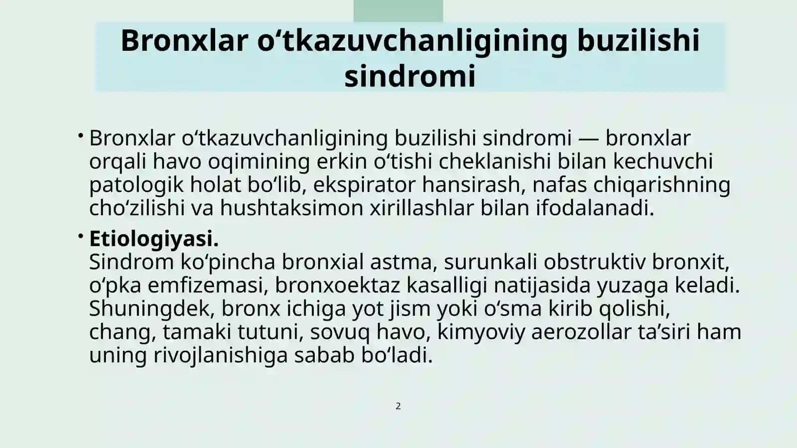 Bronxlar o‘tkazuvchanligining buzilishi sindromi 2