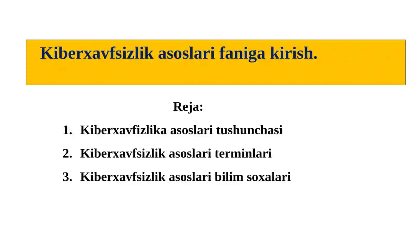 Kiberxavfsizlik asoslari faniga kirish 2