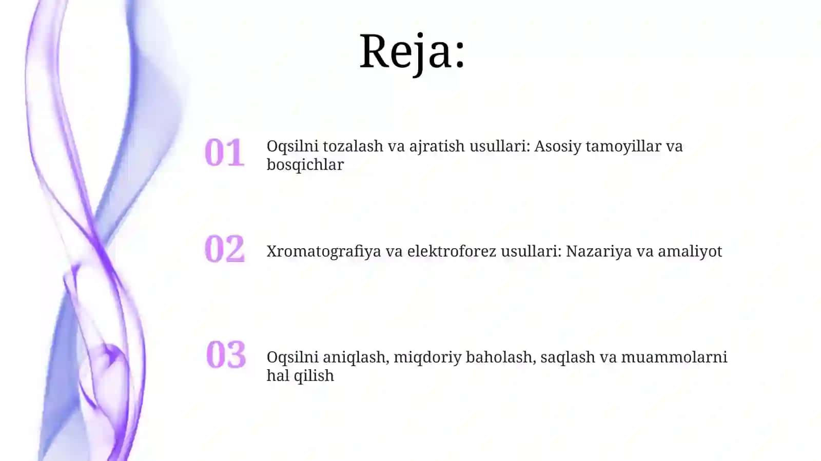 Oqsillarni tozalash va ajratish usullari 2