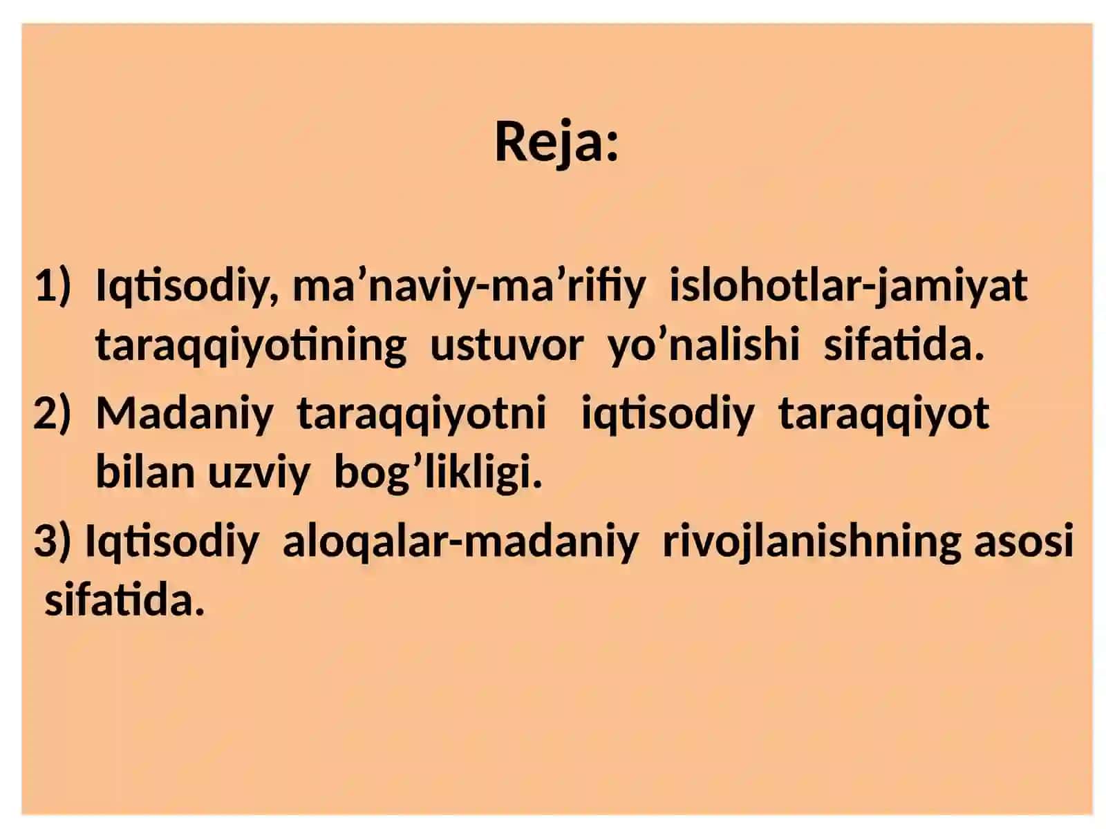 Iqtisodiyaloqalar rivojlanishi damadaniyatning ro’li 2