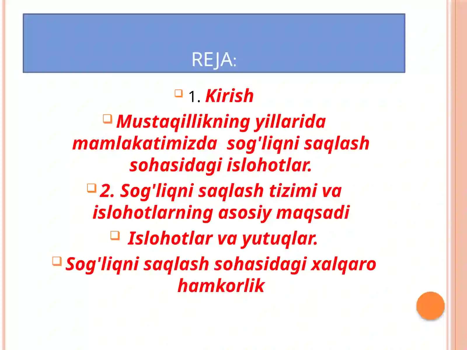 Mustaqillikning yillarida mamlakatimizda sog'liqni saqlash sohasidagi islohotlar 2