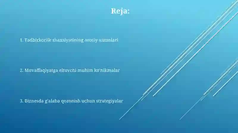 Tadbirkor shaxsning asosiy sifat fazilatlari 2