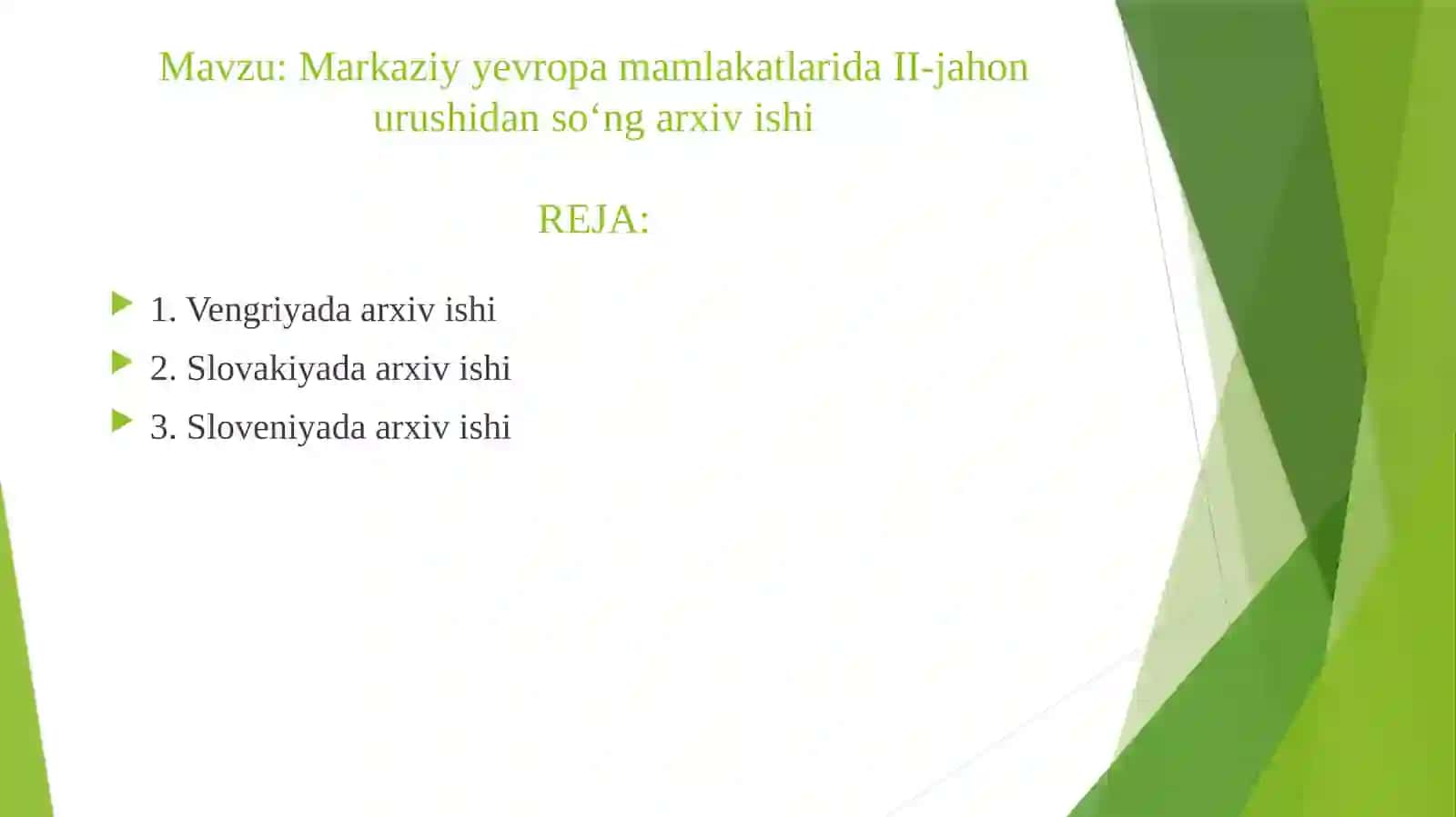 Markaziyyevropa mamlakatlarida II-jahon urushidan so‘ng arxiv ishi 2