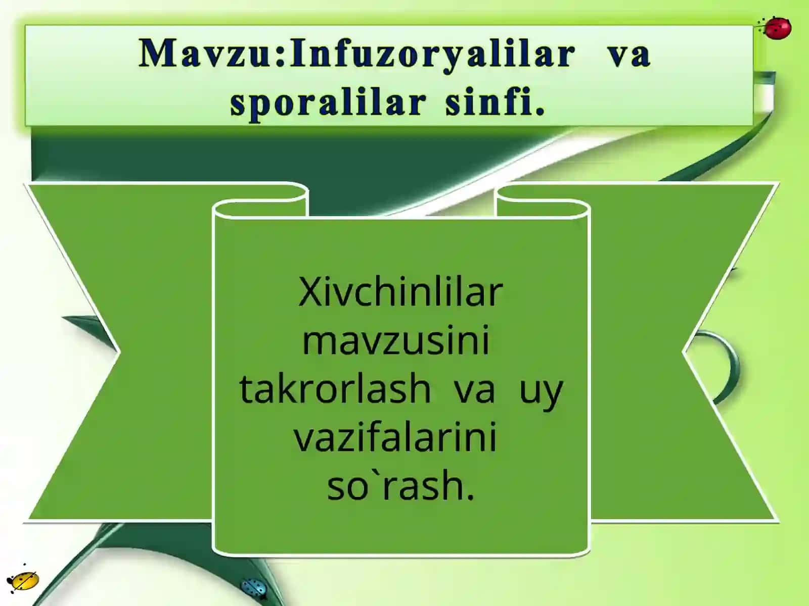 Xivchinlilar mavzusini takrorlash va uy vazifalarini so`rash 2