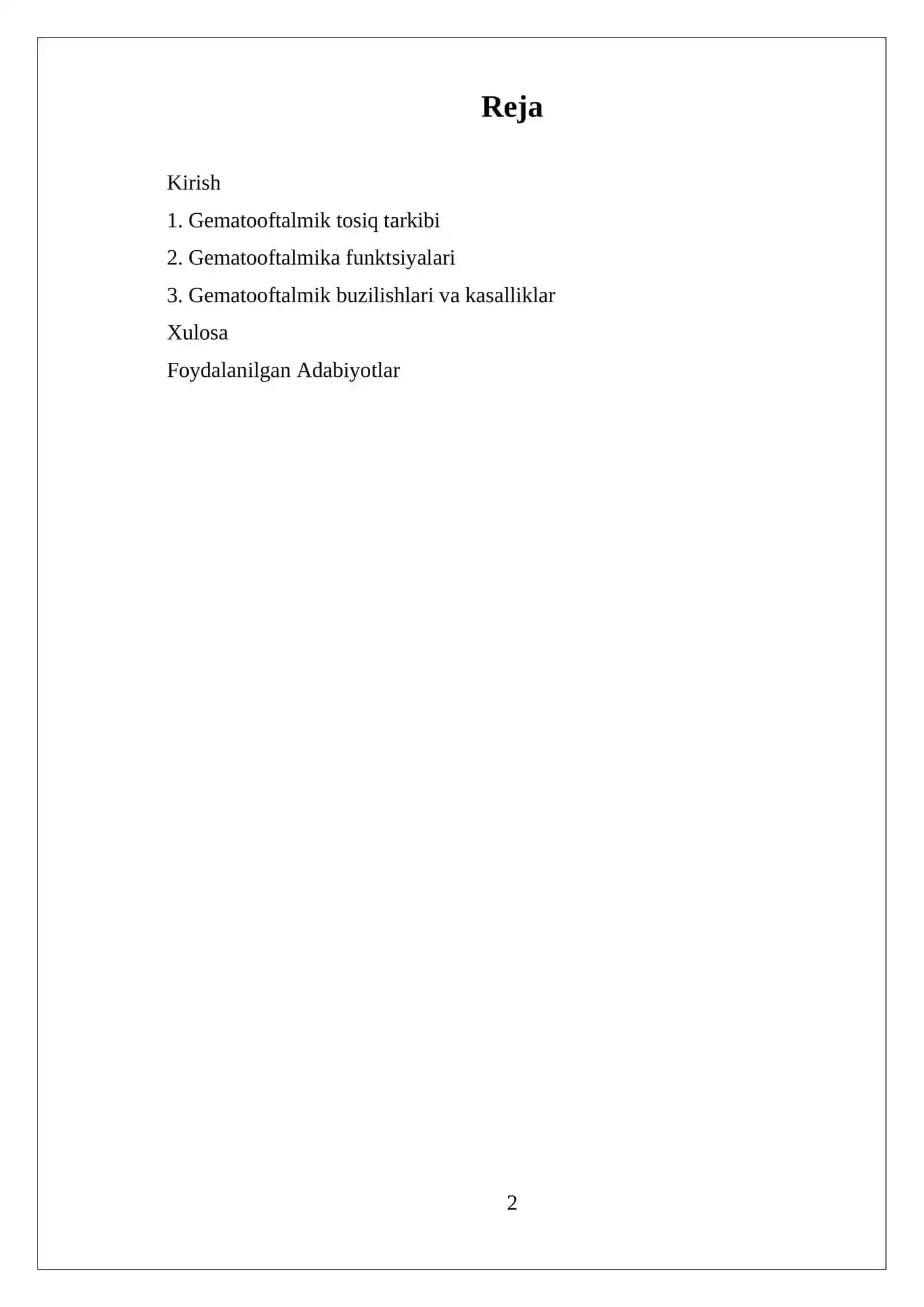 GEMATOOFTALMIK TO'SIQNING TARKIBI, FUNKTSIYALARI, BUZILISHLARI 2