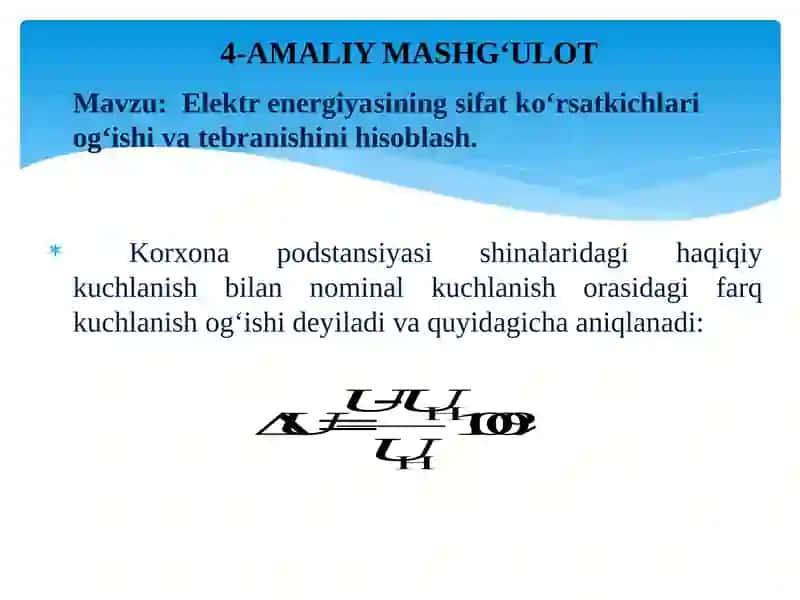Elektrenergiya sifat ko‘rsatkichlari 2