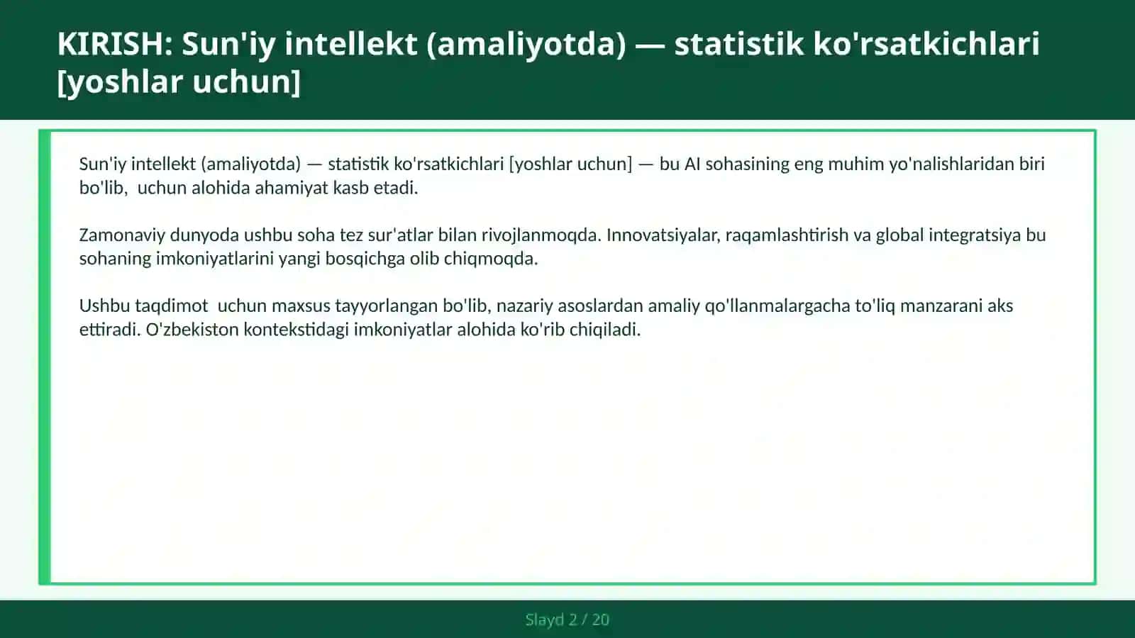 SUN'IY INTELLEKT (AMALIYOTDA) — STATISTIK KO'RSATKICHLARI [YOSHLAR UCHUN] 2