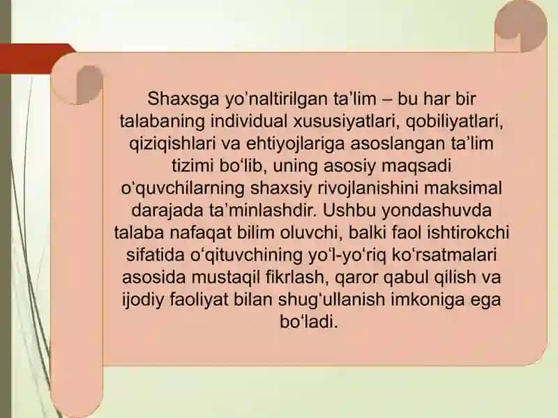 Shaxsga yo'naltirilgan ta'limning asosiy tamoyillari 2