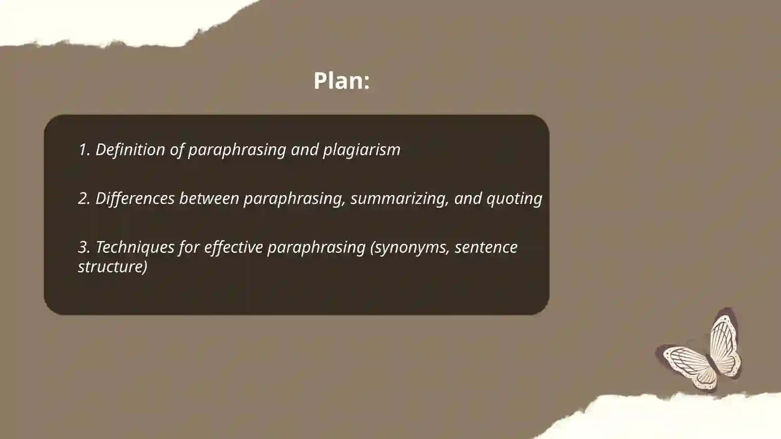 Paraphrasing and avoiding plagiarism 2