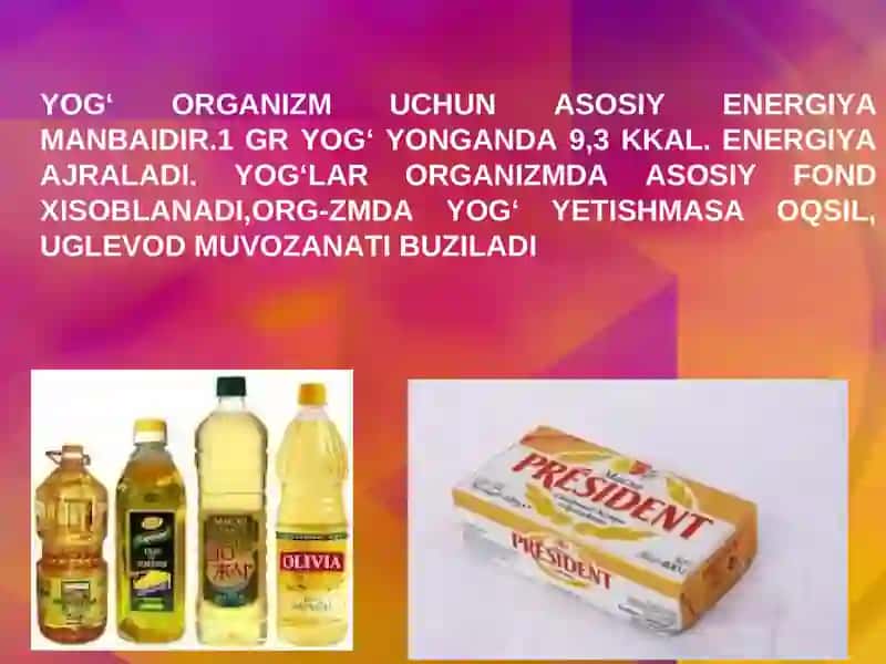 YOG‘LARNING OZUQAVIY VA BIOLOGIK QIYMATI.YOG‘NING SANITARIYA-GIGIENIK EKSPERTIZASI 2