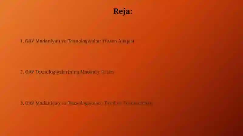 OAV Madaniyati va Texnologiyalari O'zaro Aloqasi 2