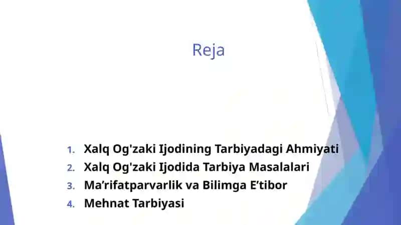 Xalq og’zaki ijodida tarbiyaga oid masalalarning ifodalanishi 2